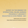 Survey on the demand for international online learning program at university education in covid period - 2021